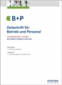 B+P (Zeitschrift f�r Betrieb und Personal)