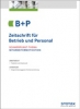 B+P (Zeitschrift f�r Betrieb und Personal)