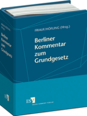 Friauf/Höfling, Berliner Kommentar zum Grundgesetz