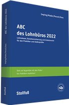 Mader/Perach/Voss/Imping, ABC des Lohnbüros 2022