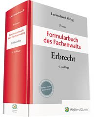 Frieser, Formularbuch des Fachanwalts Erbrecht