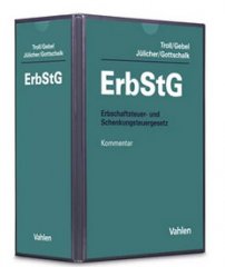 Troll/Gebel/Jülicher/Gottschalk, Erbschaftsteuer- und Schenkungsteuergesetz: ErbStG