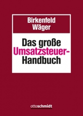 Birkenfeld/Wäger, Das große Umsatzsteuer-Handbuch