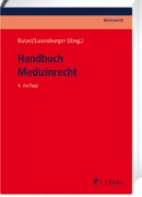 Ratzel/Luxenburger, Handbuch Medizinrecht