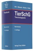 Hirt/Maisack/Moritz/Felde, Tierschutzgesetz: TierSchG