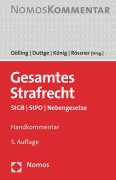 Dölling/Duttge/König/Rössner, Gesamtes Strafrecht