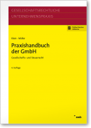 Klein/Müller, Praxishandbuch der GmbH