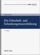 Halaczinsky, Die Erbschaft- und Schenkungsteuererklärung