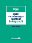 Figge, Sozialversicherungs-Handbuch Beitragsrecht