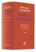 Scholz/Treptow, Becksches Formularbuch Medizin- und Gesundheitsrecht