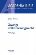 Brox/Walker, Zwangsvollstreckungsrecht