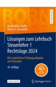 Bornhofen, Lösungen zum Lehrbuch Steuerlehre 1 Rechtslage 2023