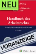 Dörner/Luczak/Wildschütz/Baeck/Hoß, Handbuch des Arbeitsrechts