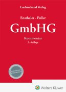 Ensthaler/Füller, GmbHG - Kommentar