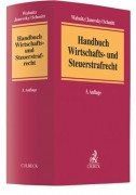 Wabnitz/Janovsky/Schmitt, Handbuch Wirtschafts- und Steuerstrafrecht