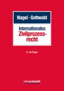 Nagel/Gottwald, Internationales Zivilprozessrecht