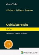 Löffelmann/Keldungs/Baldringer, Architektenrecht