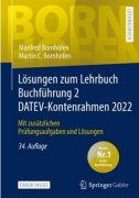 Bornhofen, Lösungen zum Lehrbuch Buchführung 2 DATEV-Kontenrahmen 2022
